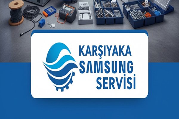 karşıyaka samsung servisi